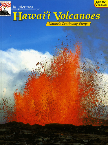 Hawaii Volcanoes Nature's Continuing Story